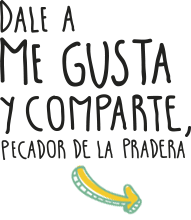 Dale a Me Gusta y comparte pecador de la pradera!
